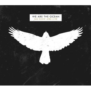 We Are The Ocean : Go Now And Live (2xCD, Album, Ltd)