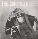 The Surfing Brides : Everything's Fine (12", Maxi)