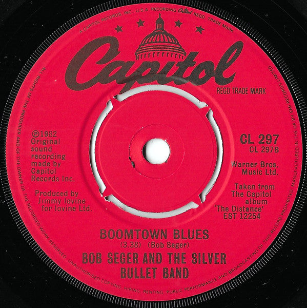 Bob Seger & The Silver Bullet Band* : Roll Me Away (7", Single)