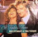 Rod Stewart & Tina Turner : It Takes Two (7", Single)