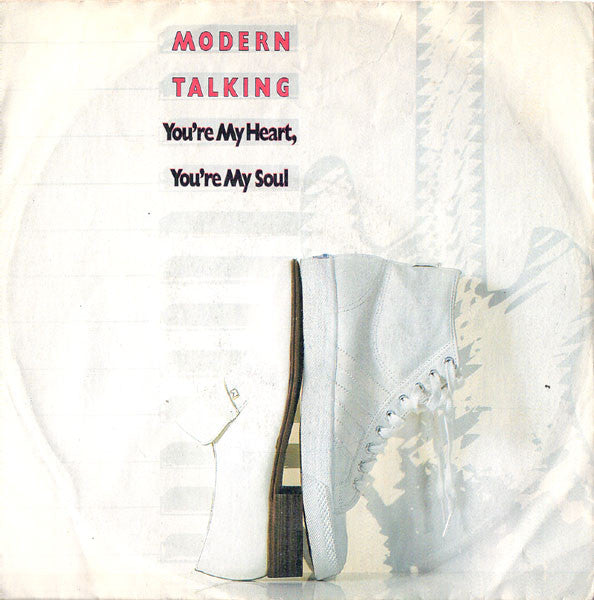 Modern Talking : You're My Heart, You're My Soul (7", 45 )