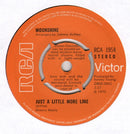 Moonshine (14) : Just A Little More Line (7", Single)