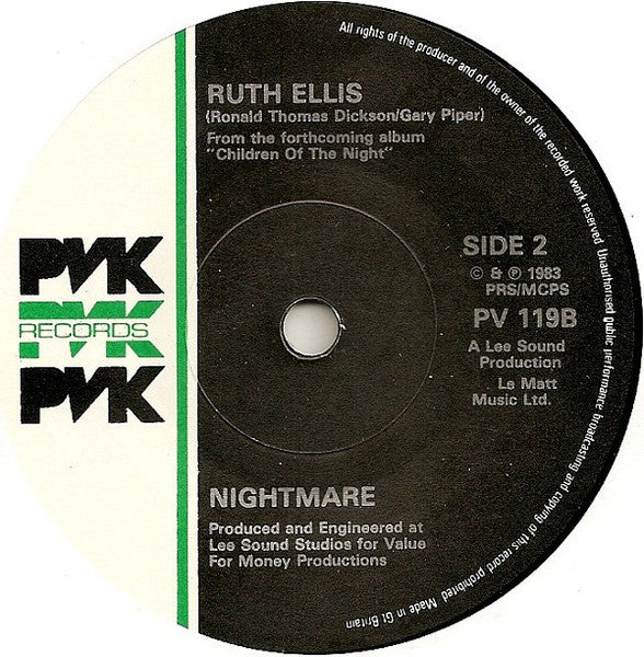 Nightmare (8) : I Wanna Be Shot / Ruth Ellis (7", Single)