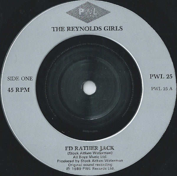 The Reynolds Girls : I'd Rather Jack (7", Single, Inj)