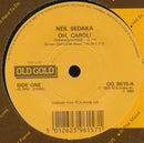 Neil Sedaka : Oh, Carol! / One Way Ticket (To The Blues) (7")