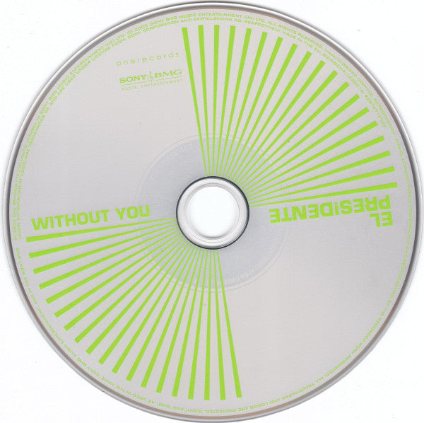 El Presidente (2) : Without You (CD, Single)