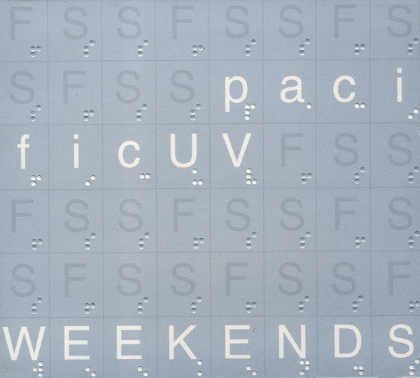 Pacific UV : Weekends (CD, Album)