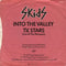 Skids : Into The Valley (7", Single)