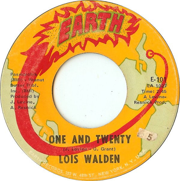 Lois Walden : One And Twenty (7", Yel)