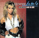Femme Fatale (3) : Falling In & Out Of Love (12", Single)