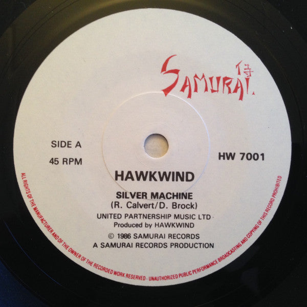 Hawkwind : Silver Machine (7", Single)