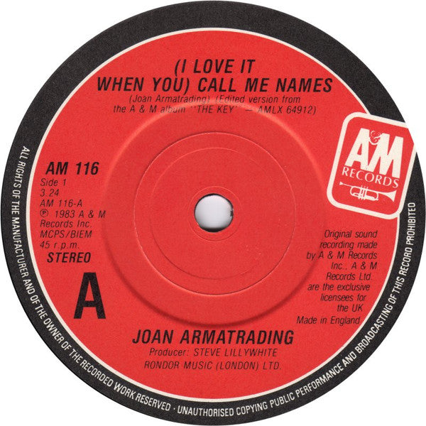 Joan Armatrading : (I Love It When You) Call Me Names (7", Single)