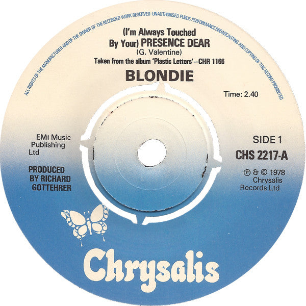 Blondie : (I'm Always Touched By Your) Presence Dear (7", Single, 4-P)