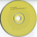 Pet Shop Boys : Se A Vida É (That's The Way Life Is) (CD, Single, CD1)