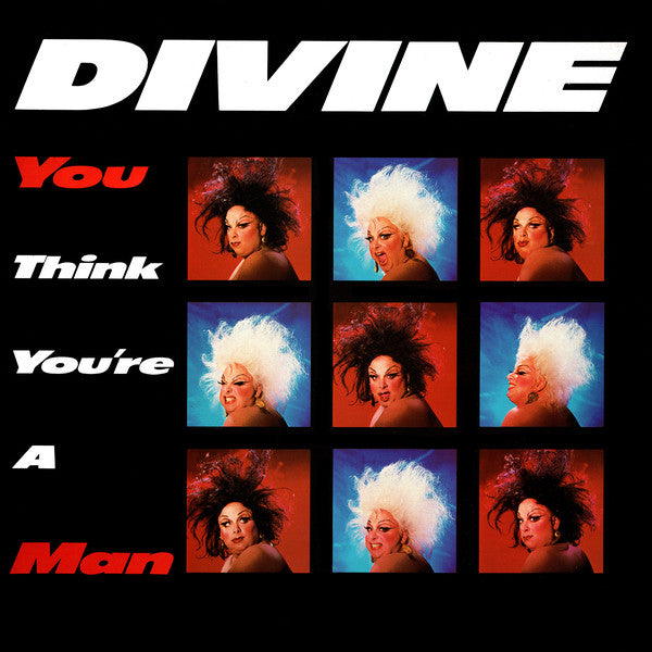 Divine : You Think You're A Man (12")