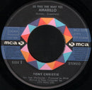 Tony Christie : (Is This The Way To) Amarillo (7", Single)