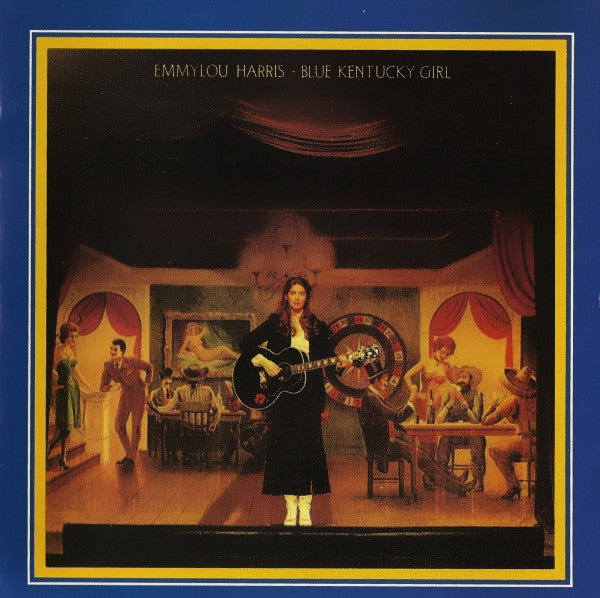 Emmylou Harris : Blue Kentucky Girl (CD, Album, RE)