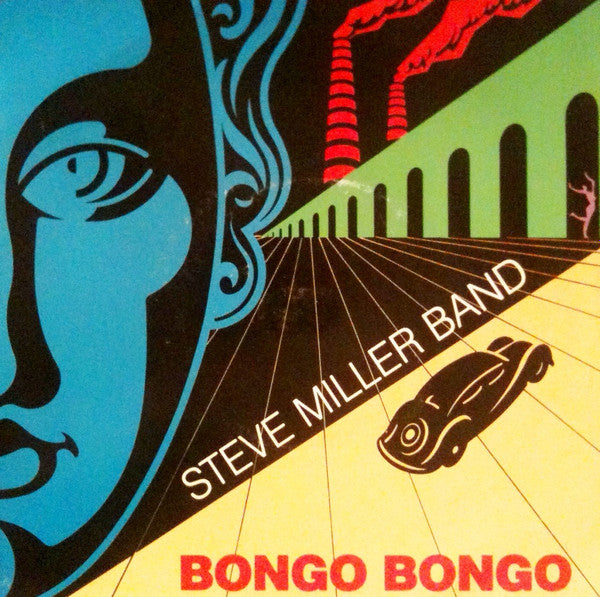 Steve Miller Band : Bongo Bongo (7")