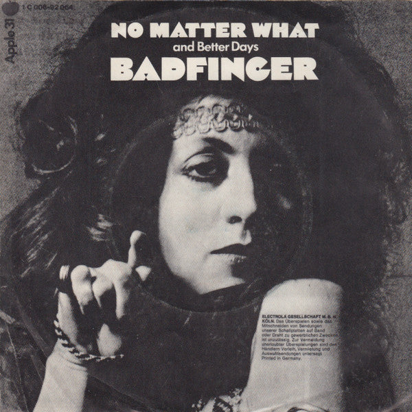 Badfinger : No Matter What (7", Single)