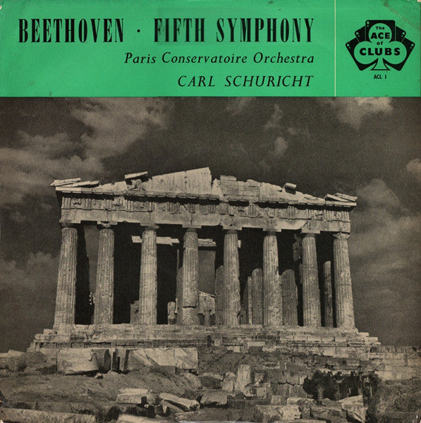 Ludwig Van Beethoven - Orchestre De La Société Des Concerts Du Conservatoire, Carl Schuricht : Fifth Symphony (LP, Mono, RE, R/T)