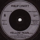 Philip Lynott* : Yellow Pearl (7", Single, Inj)