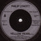 Phil Lynott : Yellow Pearl The Theme From Top Of The Pops (7", Single, Inj)