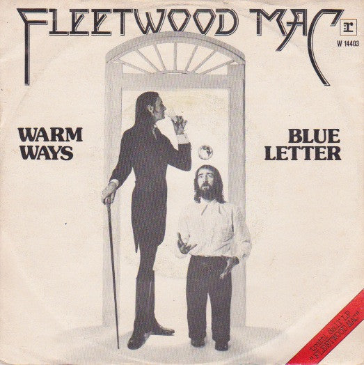 Fleetwood Mac : Warm Ways / Blue Letter (7", Single)