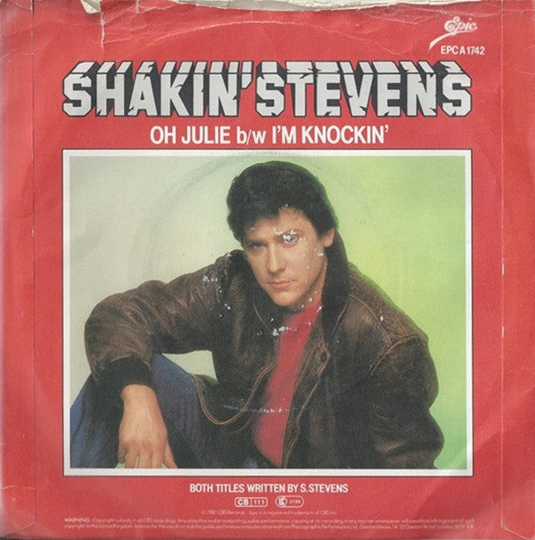 Shakin' Stevens : Oh Julie (7", Single, Blu)