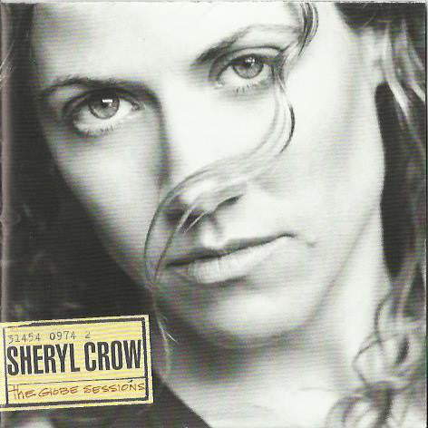 Sheryl Crow : The Globe Sessions (CD, Album)