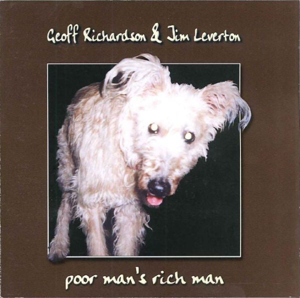 Geoff Richardson & Jim Leverton : Poor Man's Rich Man (CD, Album)