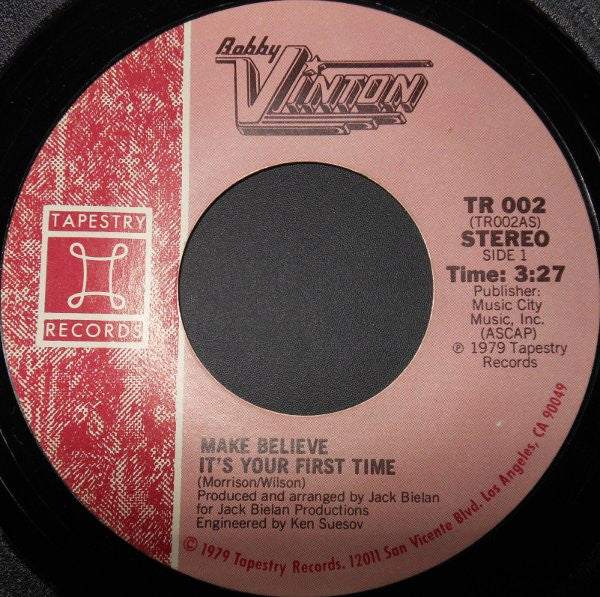 Bobby Vinton : Make Believe It's Your First Time (7", Pit)