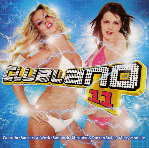 Various : Clubland 11 (2xCD, Comp, Mixed)