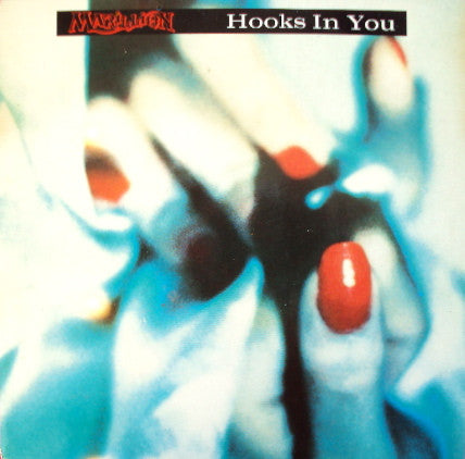 Marillion : Hooks In You (7", Sil)