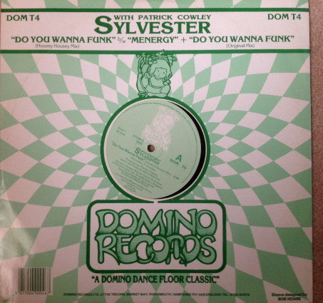 Sylvester With Patrick Cowley : Do You Wanna Funk (Housey Housey Mix) (12")