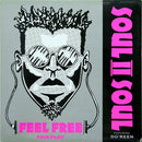 Soul II Soul Featuring Do'Reen : Feel Free (7", Single, Sil)