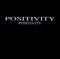 Positivity (3) : Positivity (7")