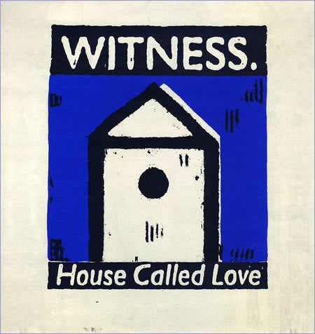 Witness (9) : House Called Love (7", Single)