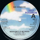 Nik Kershaw : Wouldn't It Be Good (7", Single, Pap)