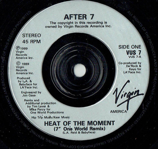 After 7 : Heat Of The Moment (7")