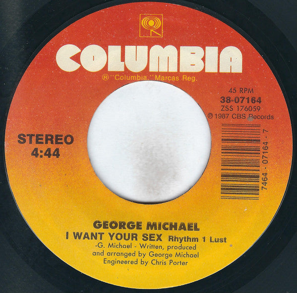 George Michael : I Want Your Sex (7", Single, Styrene, Car)