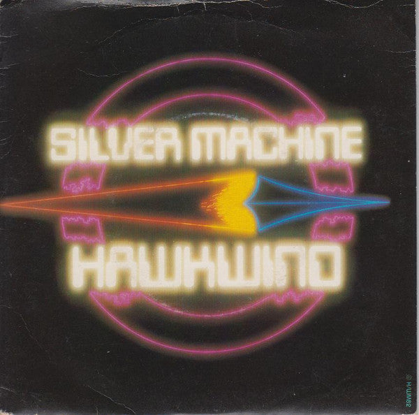 Hawkwind : Silver Machine / Psychedelic Warlords (7", Single)