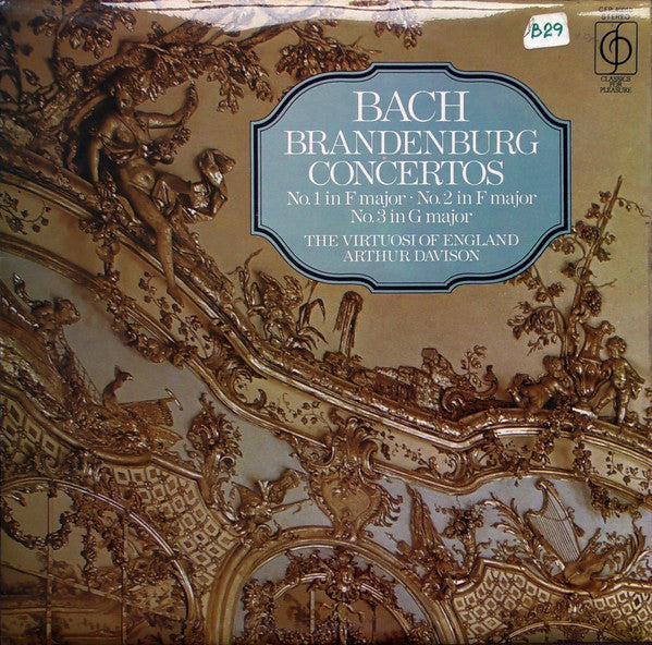 Johann Sebastian Bach, The Virtuosi Of England, Arthur Davison : Brandenburg Concertos No. 1 In F Major • No. 2 In F Major • No. 3 In G Major (LP)