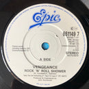 Vengeance (3) : Rock 'n Roll Shower (7", Single)