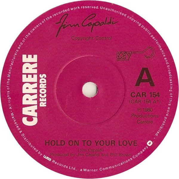 Jim Capaldi : Hold On To Your Love (7")