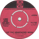 Long John Baldry : Let The Heartaches Begin (7", Single, Pus)