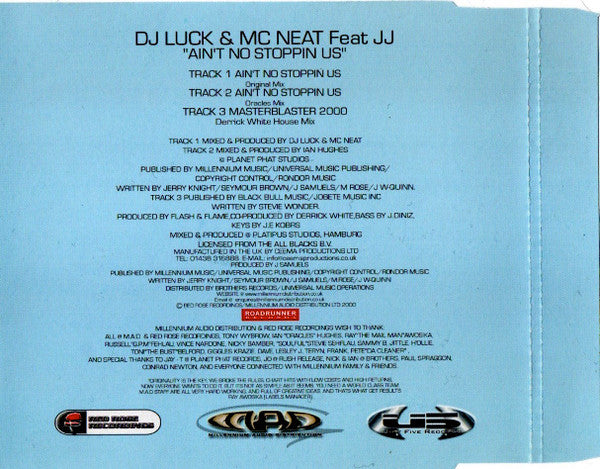 DJ Luck & MC Neat Feat JJ (5) : Ain't No Stoppin Us (CD, Single)