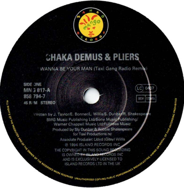 Chaka Demus & Pliers : I Wanna Be Your Man (7", Single)