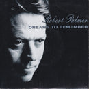 Robert Palmer : Dreams To Remember (7", Single)