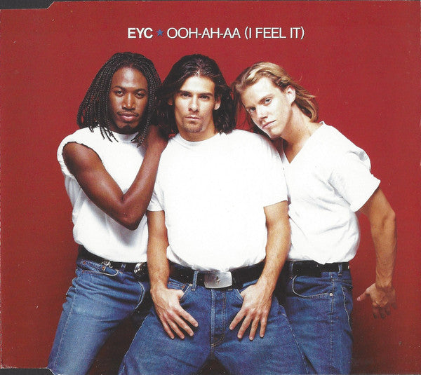 E.Y.C. : Ooh-Ah-Aa (I Feel It) (CD, Single)