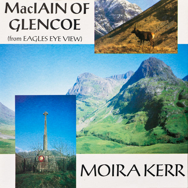 Moira Kerr : Maclain Of Glencoe (7")